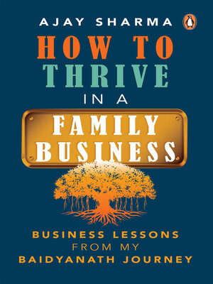 cover image of How to Thrive In a Family Business